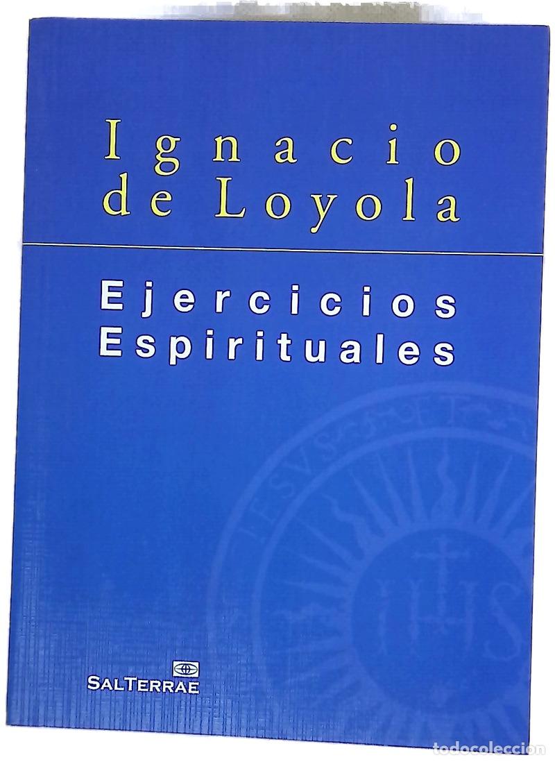 Libros: Ejercicios espirituales - Ignacio de Loyola; Arzubialde, Santiago