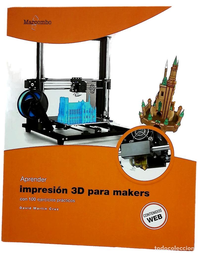 Libros: Aprender impresi&oacute;n 3D para makers con 100 ejercicios pr&aacute;cticos