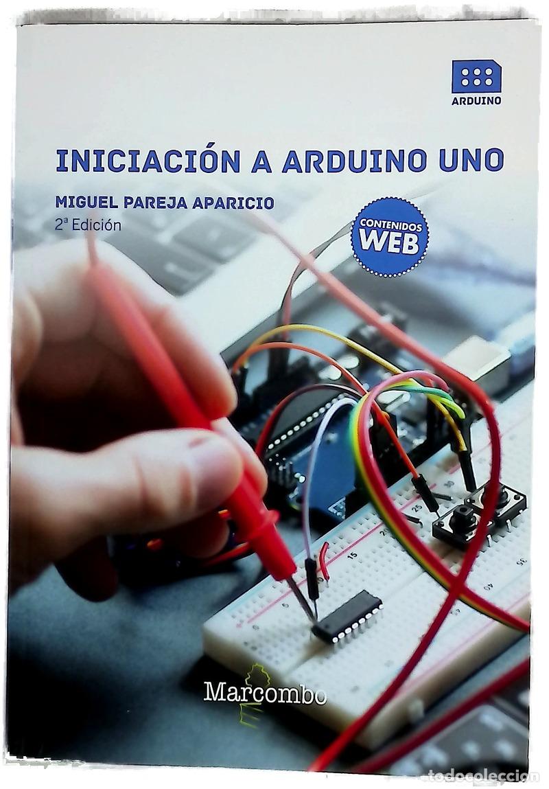 Libros: Iniciaci&oacute;n a Arduino UNO - Pareja Aparicio, Miguel