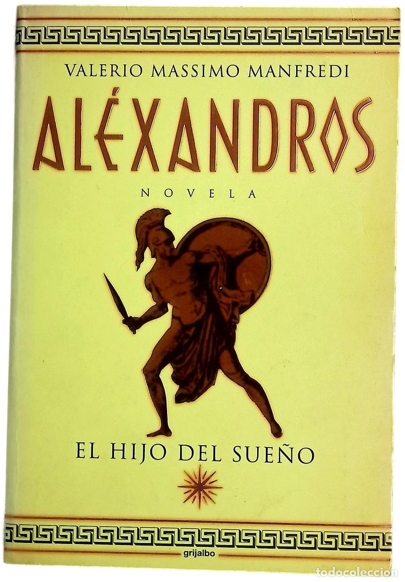 Libros: Al&eacute;xandros - Manfredi, Valerio Massimo