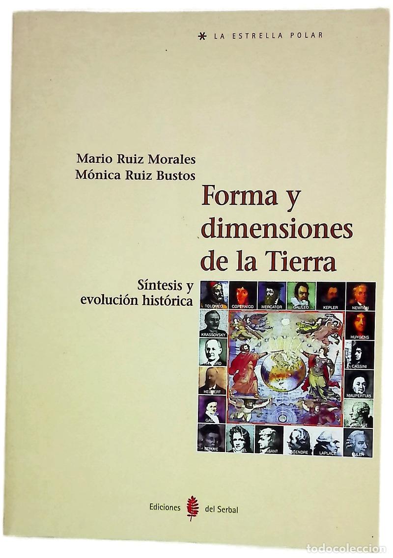 Libros: Forma y dimensiones de la Tierra s&iacute;ntesis y evoluci&oacute;n hist&oacute;rica