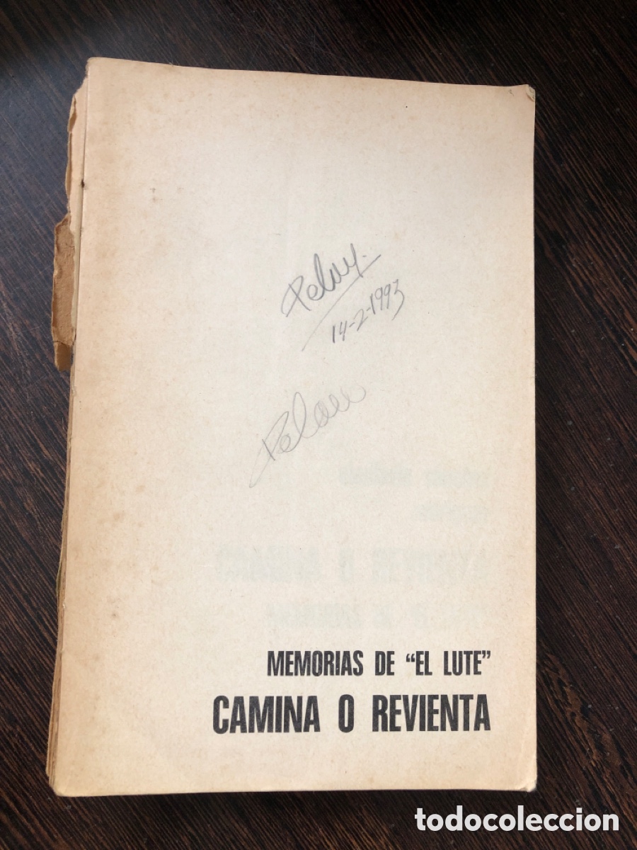B&uuml;cher: MEMORIAS DE EL LUTE CAMINA O REVIENTA ELEUTERIO SANCHEZ RODRIGUEZ CUADERNOS PARA EL DIALOGO