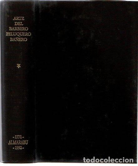 Libros: Arte del barbero-peluquero-ba&ntilde;ero - Garfault, Mr. de