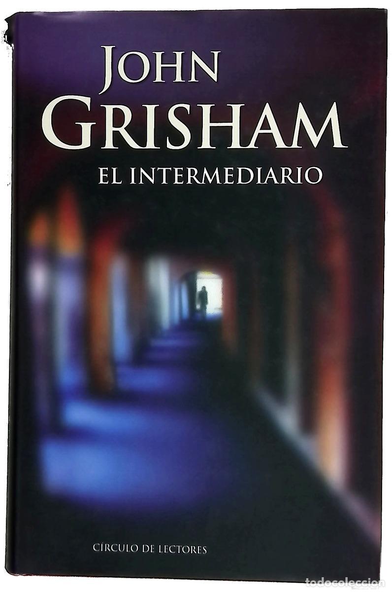 books: El intermediario - Grisham, John