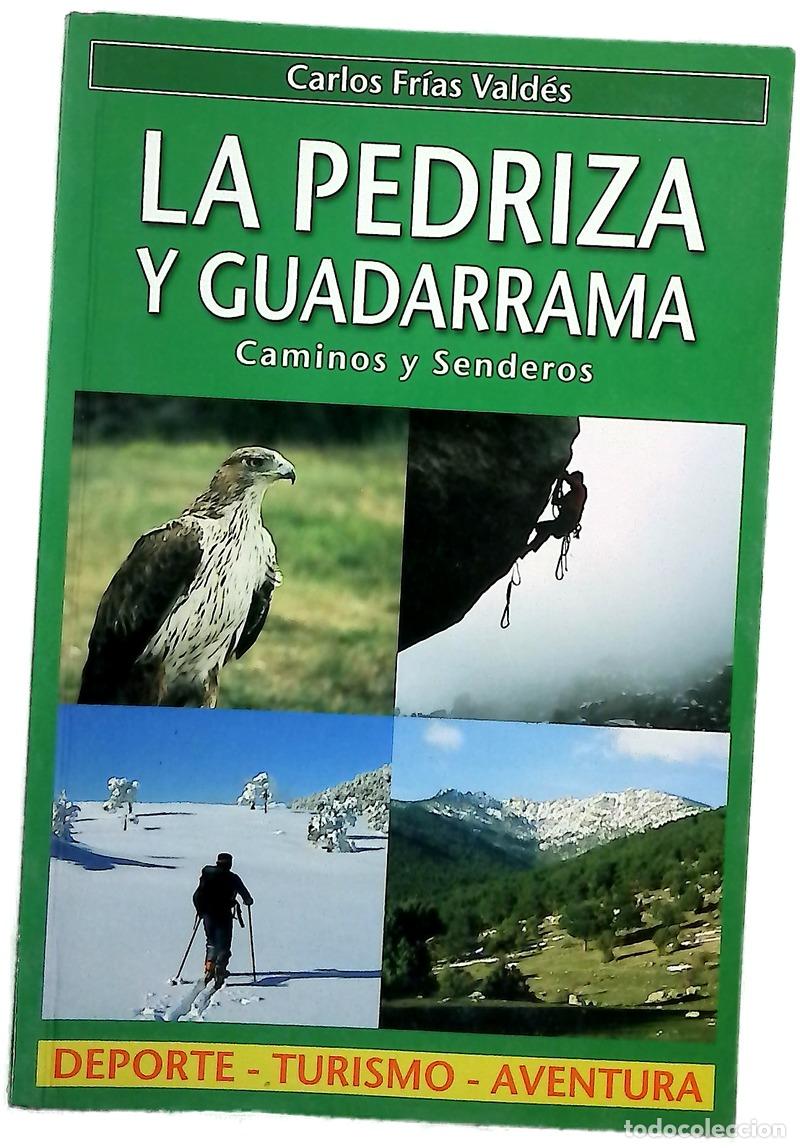 books: La Pedriza y Guadarrama caminos y senderos