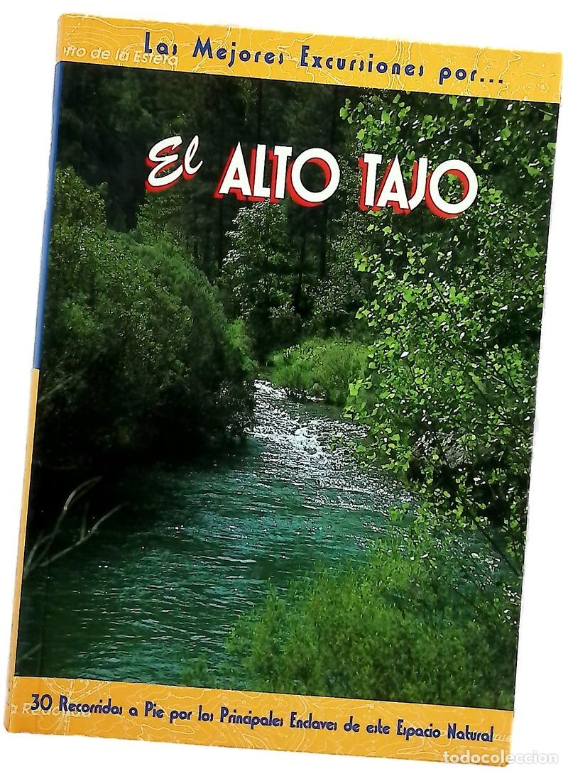 B&uuml;cher: El Alto Tajo 30 recorridos a pie por los principales enclaves de este espacio natural