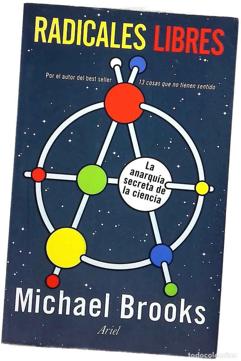 B&uuml;cher: Radicales libres - Brooks, Michael; Ros, Joandom&egrave;nec