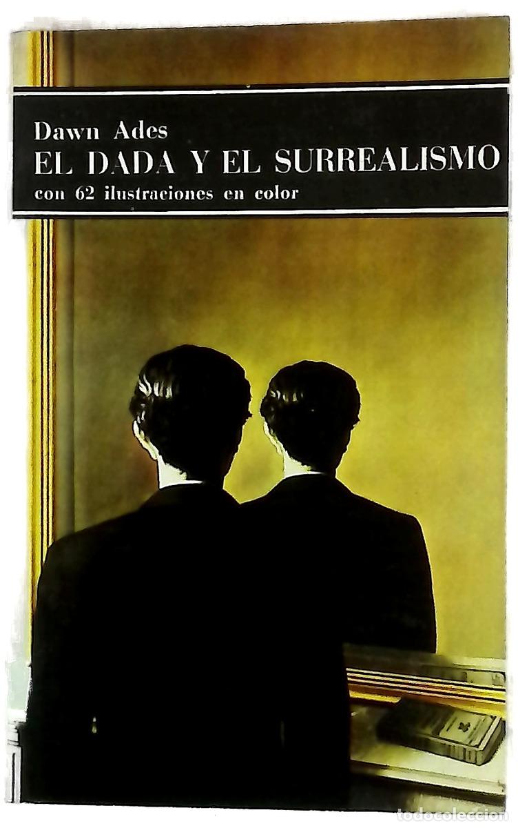B&uuml;cher: El dad&aacute; y el surrealismo - Ades, Dawn
