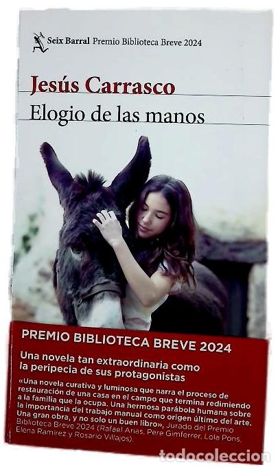 B&uuml;cher: Elogio de las manos - Carrasco, Jes&uacute;s