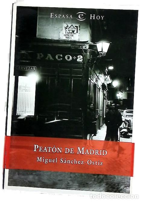 B&uuml;cher: Peat&oacute;n de Madrid - S&aacute;nchez-Ostiz, Miguel