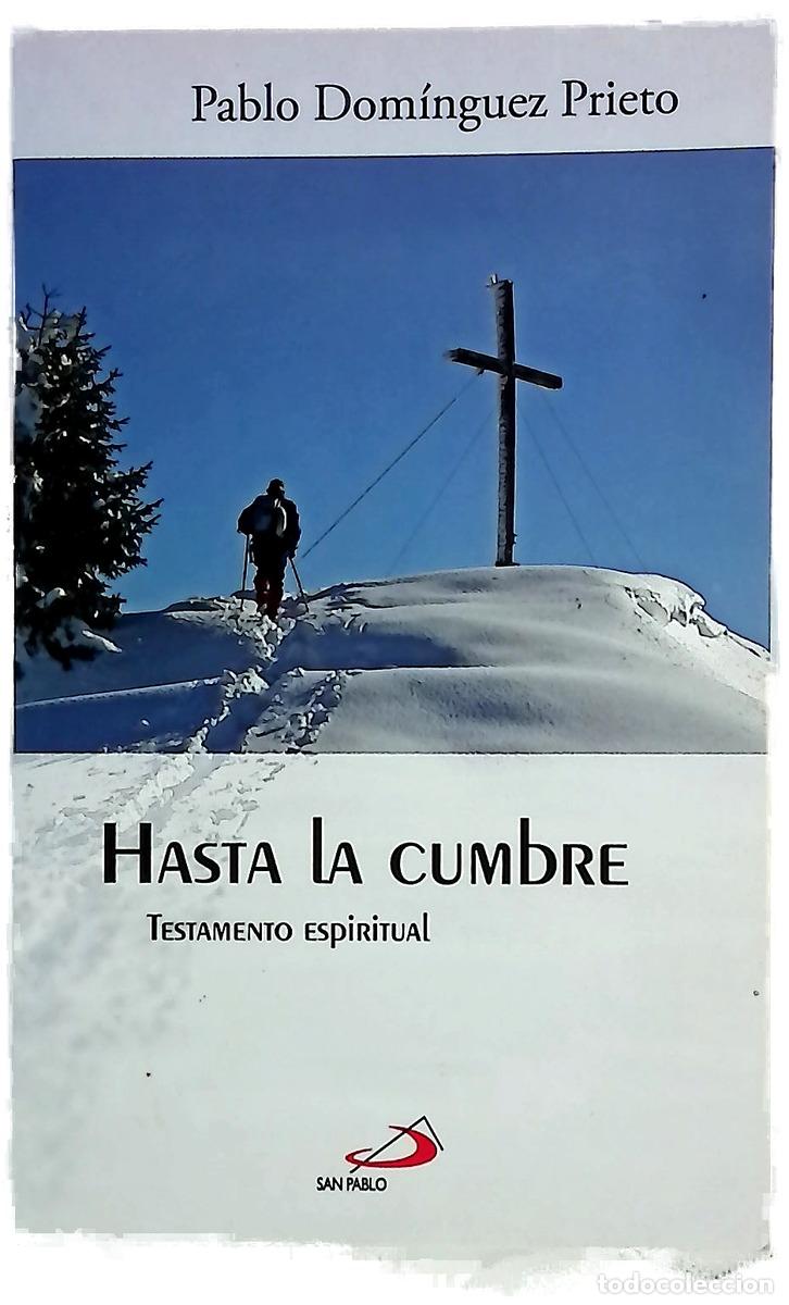 Libri di seconda mano: Hasta la cumbre testamento espiritual