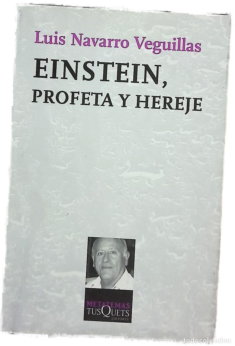 Libri di seconda mano: Einstein, profeta y hereje