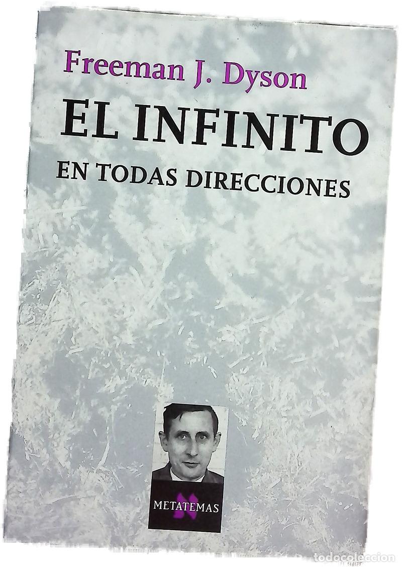 Libri di seconda mano: El infinito en todas direcciones