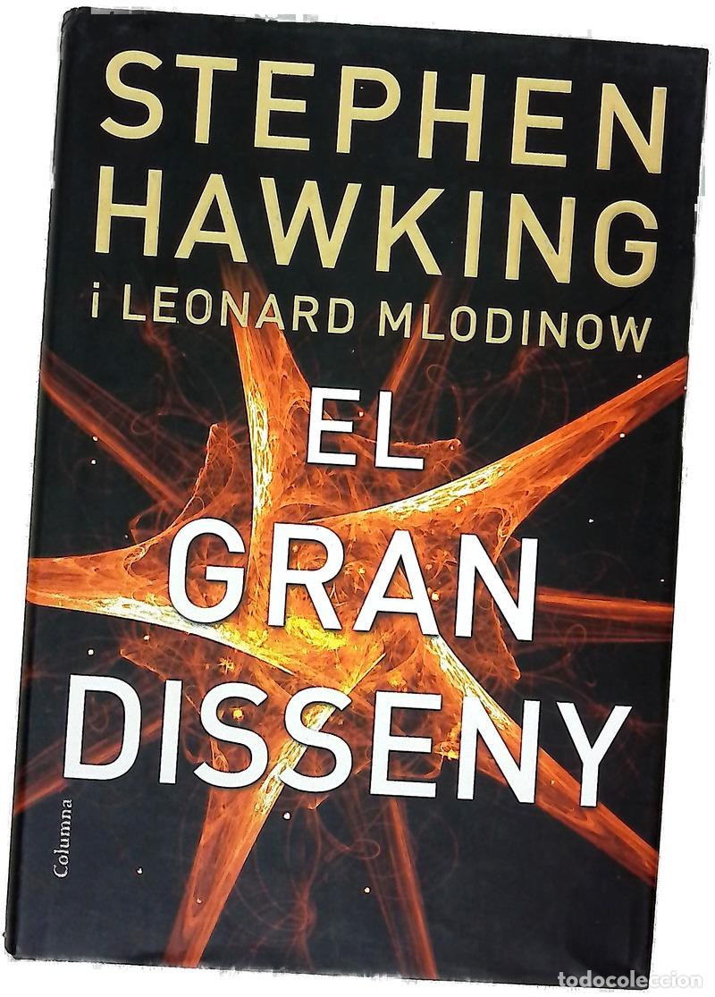 Livres: El gran disseny - Hawking, Stephen; Mlodinow, Leonard