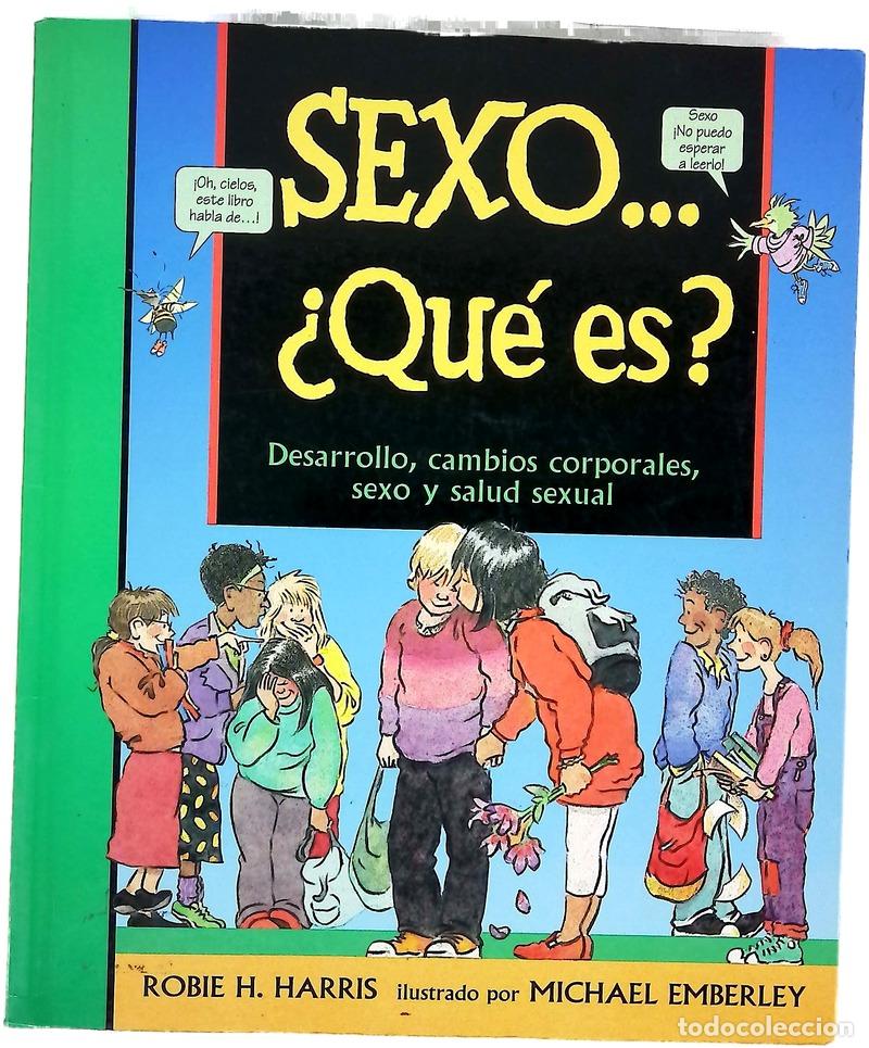 Libri di seconda mano: Sexo...Que Es? - Robie H. Harris