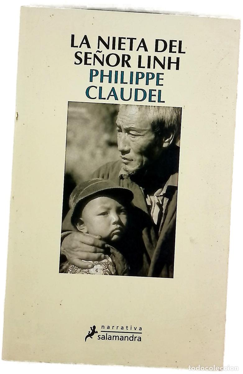 Libri di seconda mano: La nieta del se&ntilde;or Linh - Claudel, Philippe