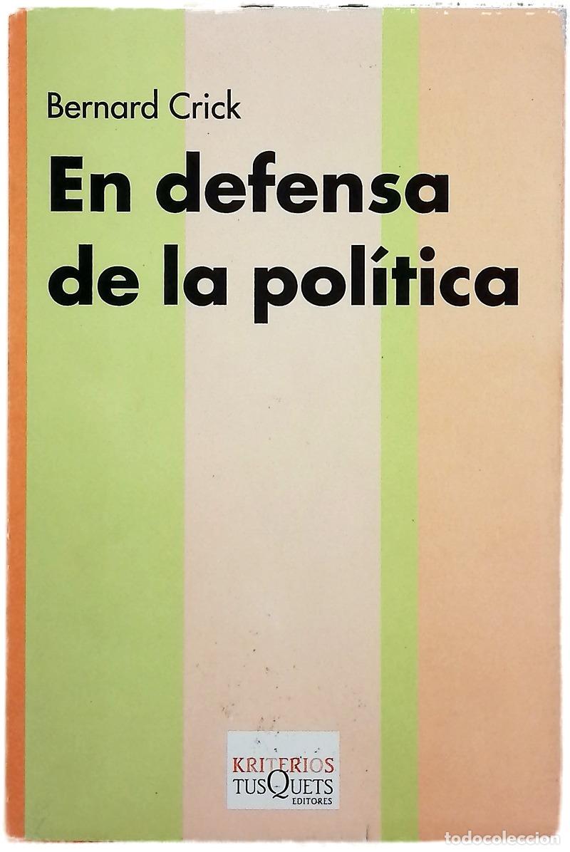 Libri di seconda mano: En defensa de la pol&iacute;tica