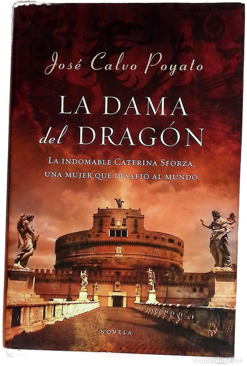 Libri di seconda mano: La dama del drag&oacute;n - Calvo Poyato, Jos&eacute;