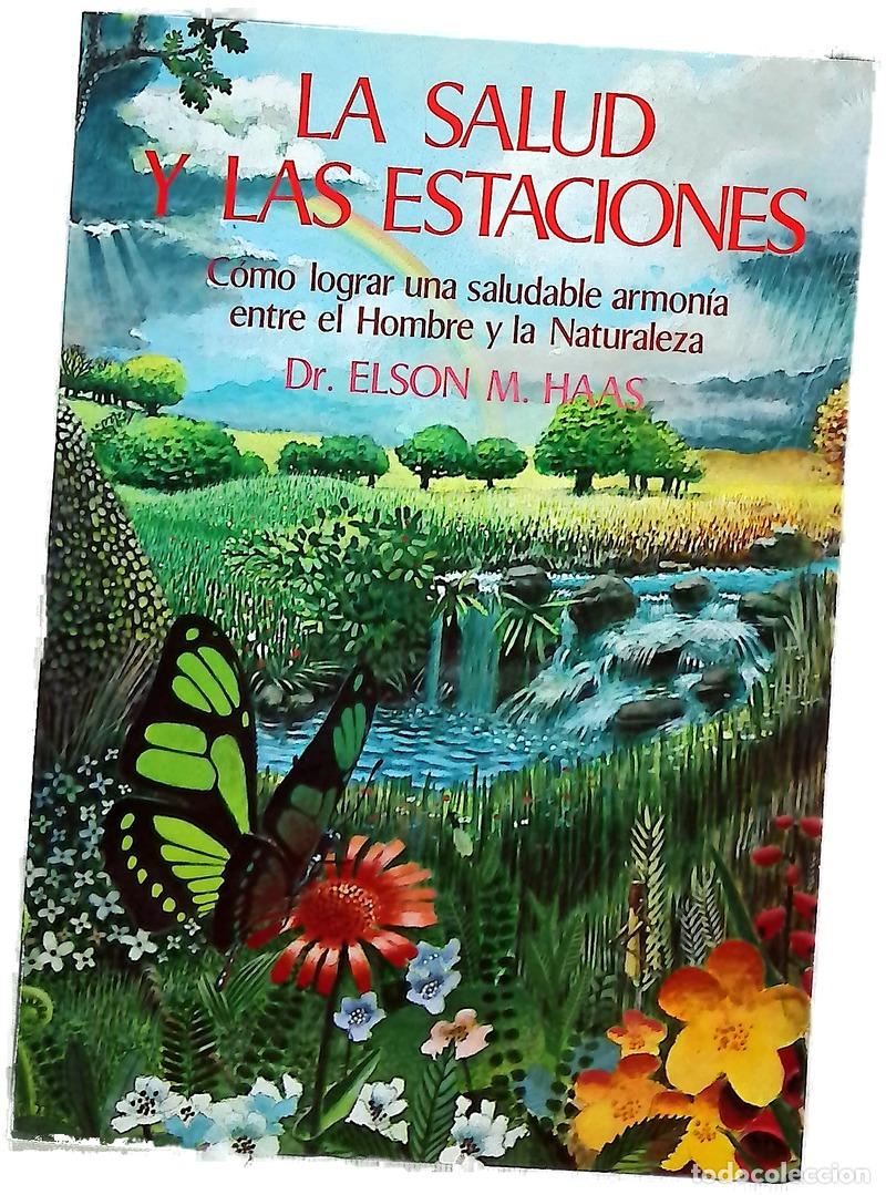 Libri di seconda mano: La salud y las estaciones