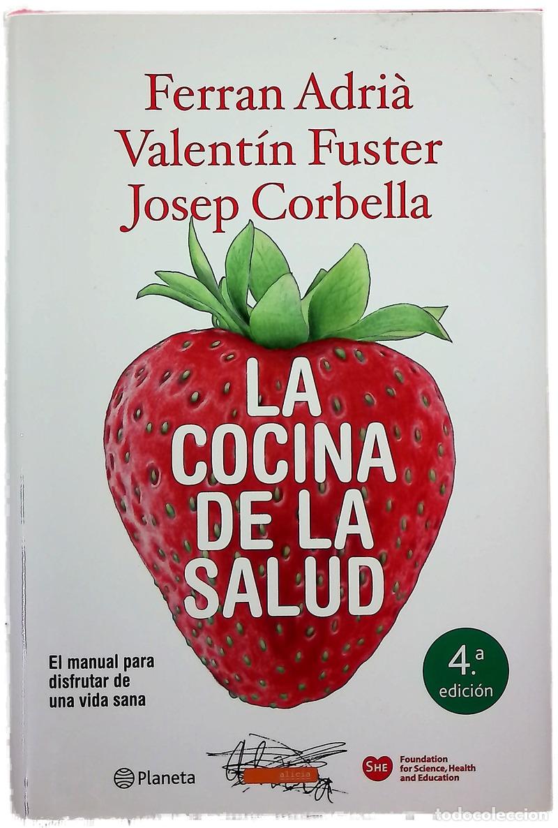 B&uuml;cher: La cocina de la salud el manual para disfrutar de una vida sana