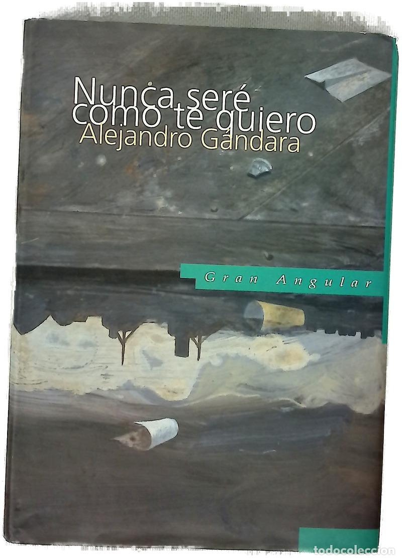 Libros: Nunca ser&eacute; como te quiero