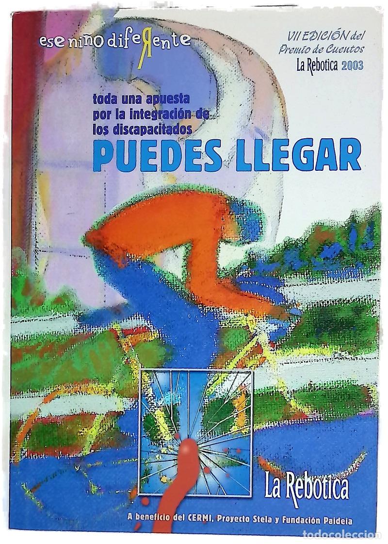 Libros: Puedes llegar VII edici&oacute;n del premio de cuentos La Rebotica