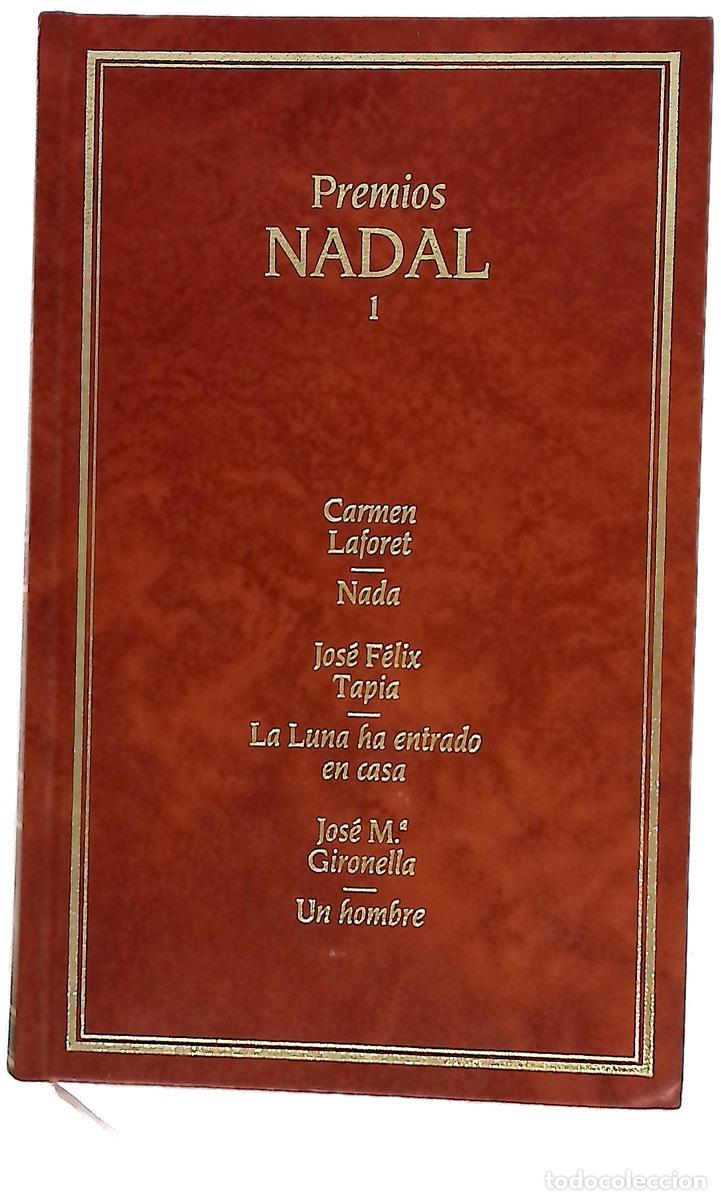 Libros: Nada - Laforet, Carmen; Tapia, Jos&eacute; F&eacute;lix; Gironella, Jos&eacute; Mar&iacute;a