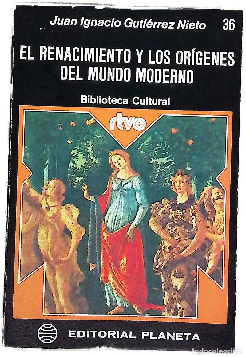 Libros: El Renacimiento y los origenes del mundo moderno