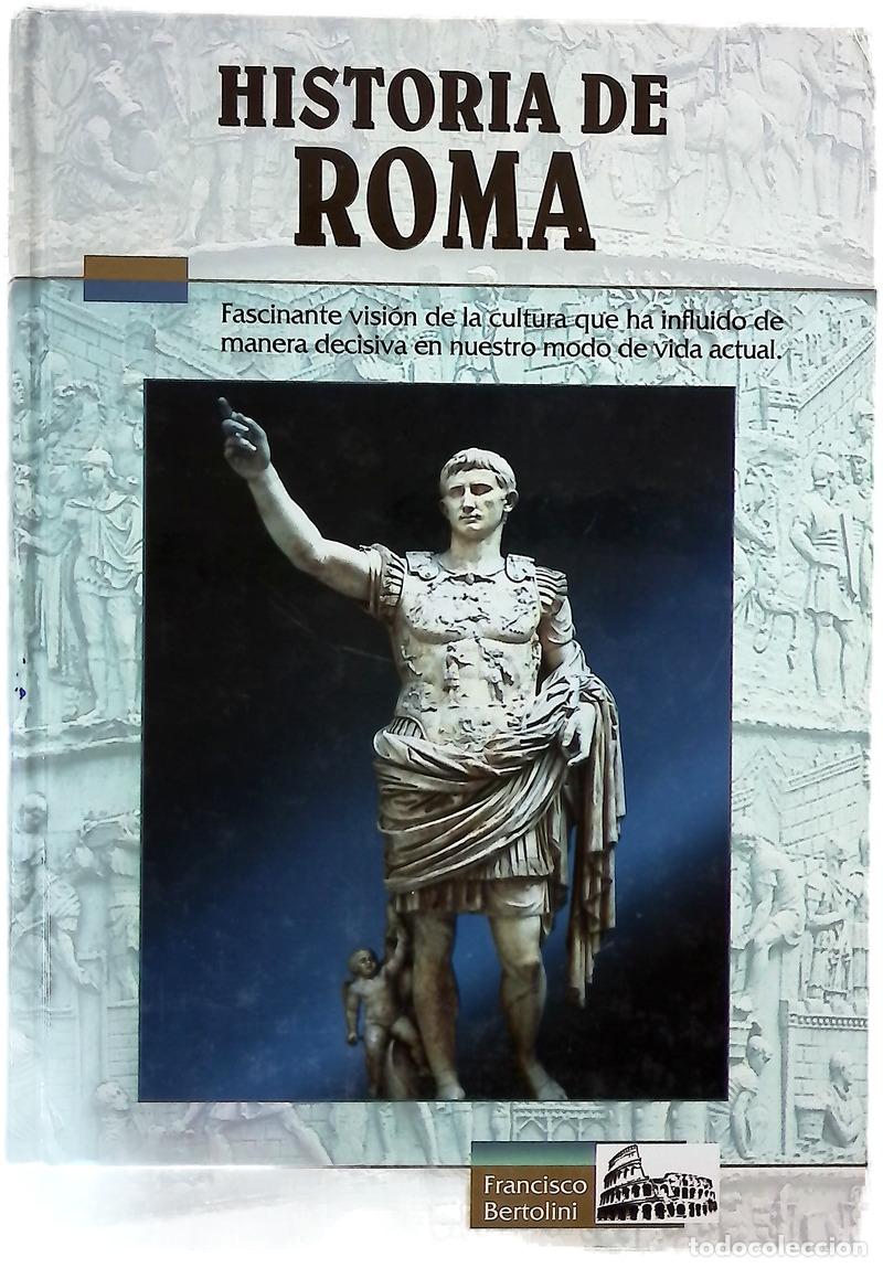 Libros: Historia de Roma desde los or&iacute;genes it&aacute;licos hasta la ca&iacute;da del Imperio de Occidente