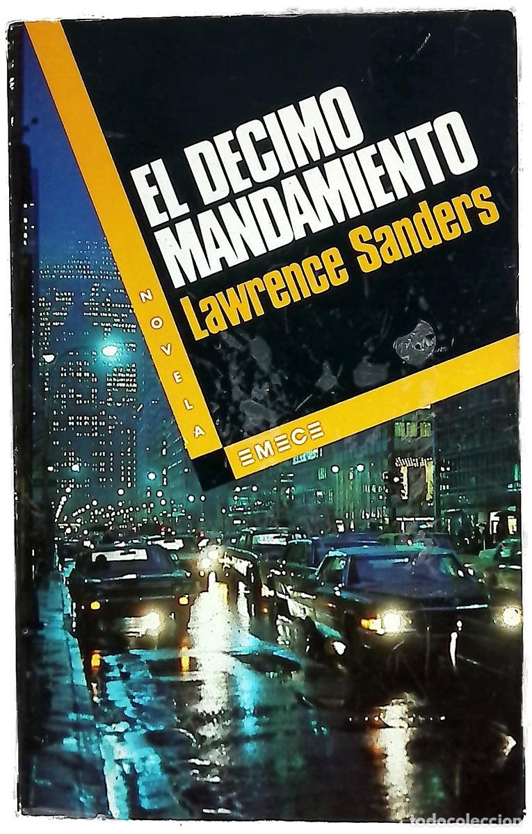 Libros: El d&eacute;cimo mandamiento - Sanders, Lawrence; Albornoz, Raquel