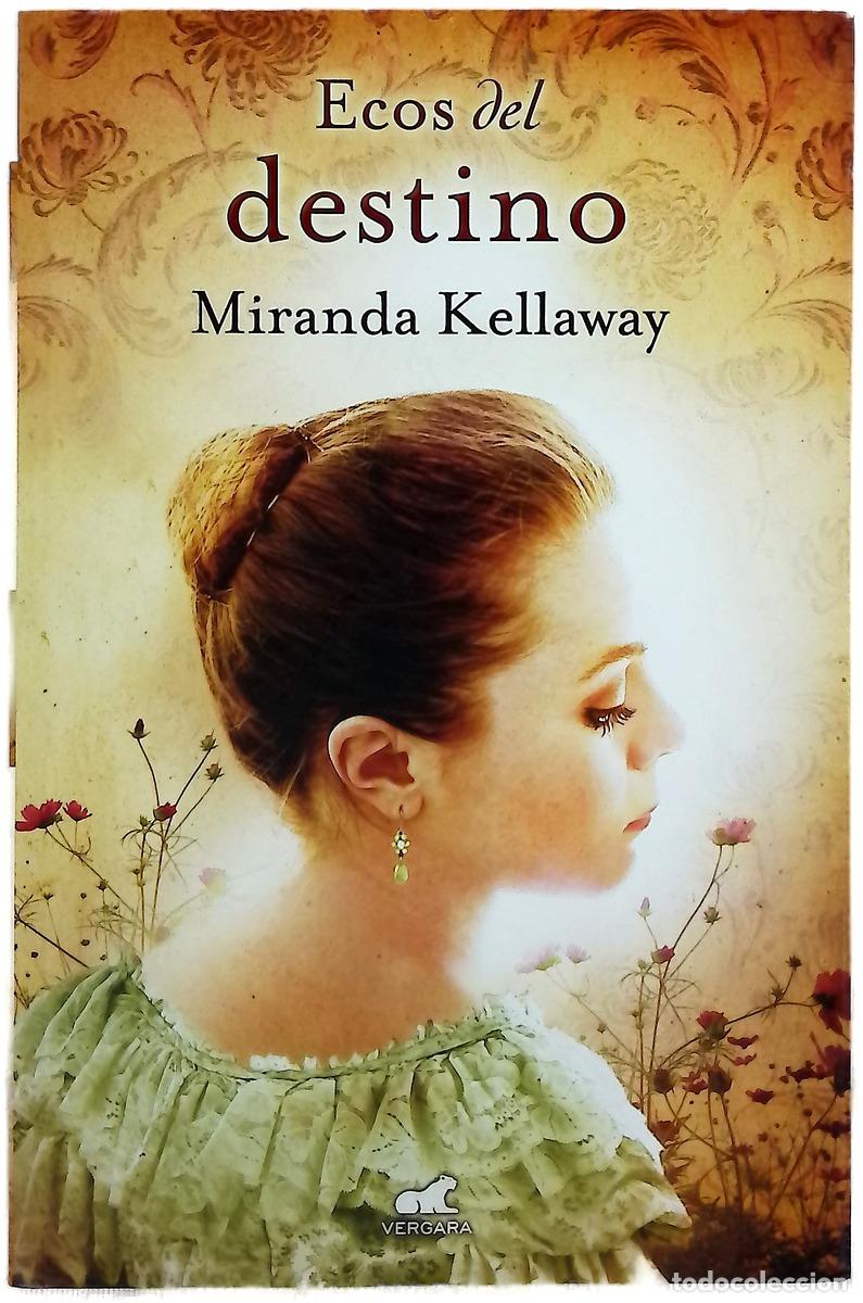 Libros: Ecos del destino - Kellaway, Miranda