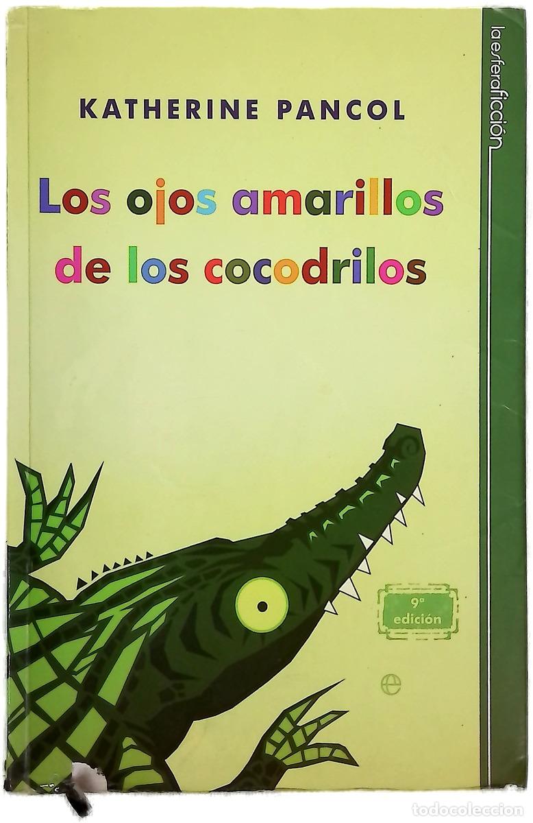Libros: Los ojos amarillos de los cocodrilos