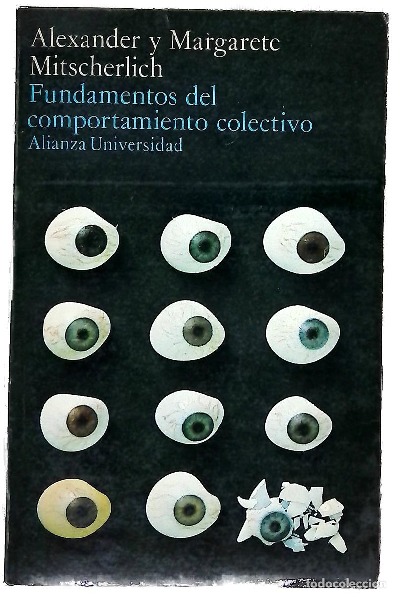 Libros: Fundamentos del comportamiento colectivo La incapacidad de sentir duelo