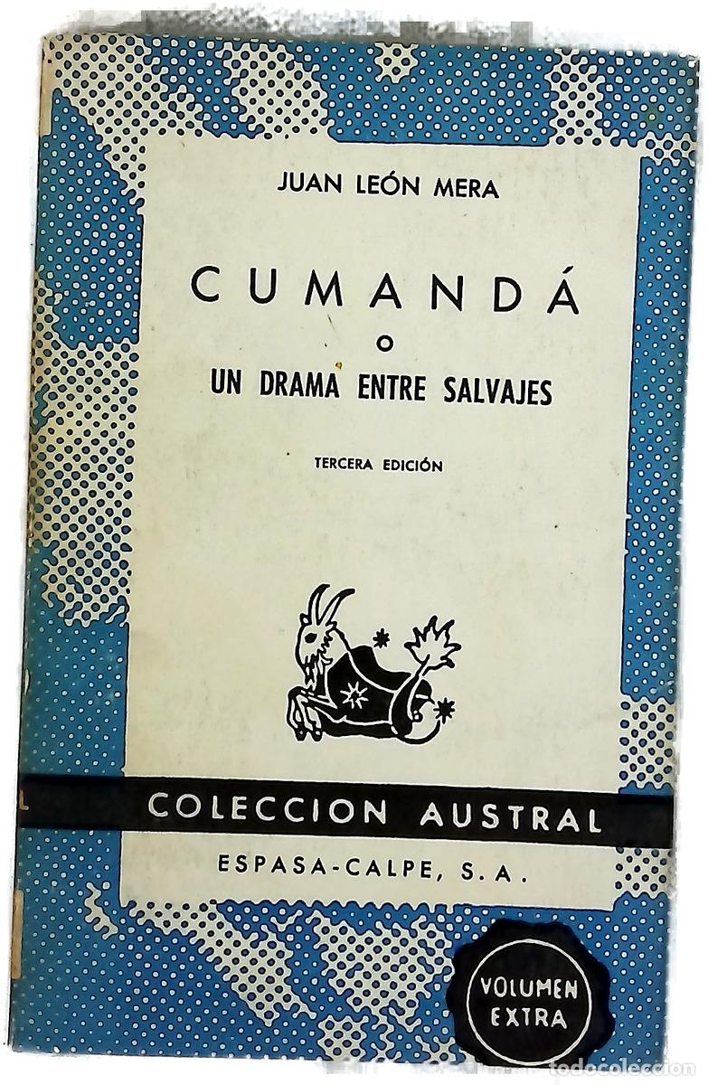Libros: Cumand&aacute; o Un drama entre salvajes