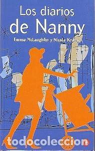 Libros: Los diarios de Nanny - Emma McLaughlin y Nicola Kraus