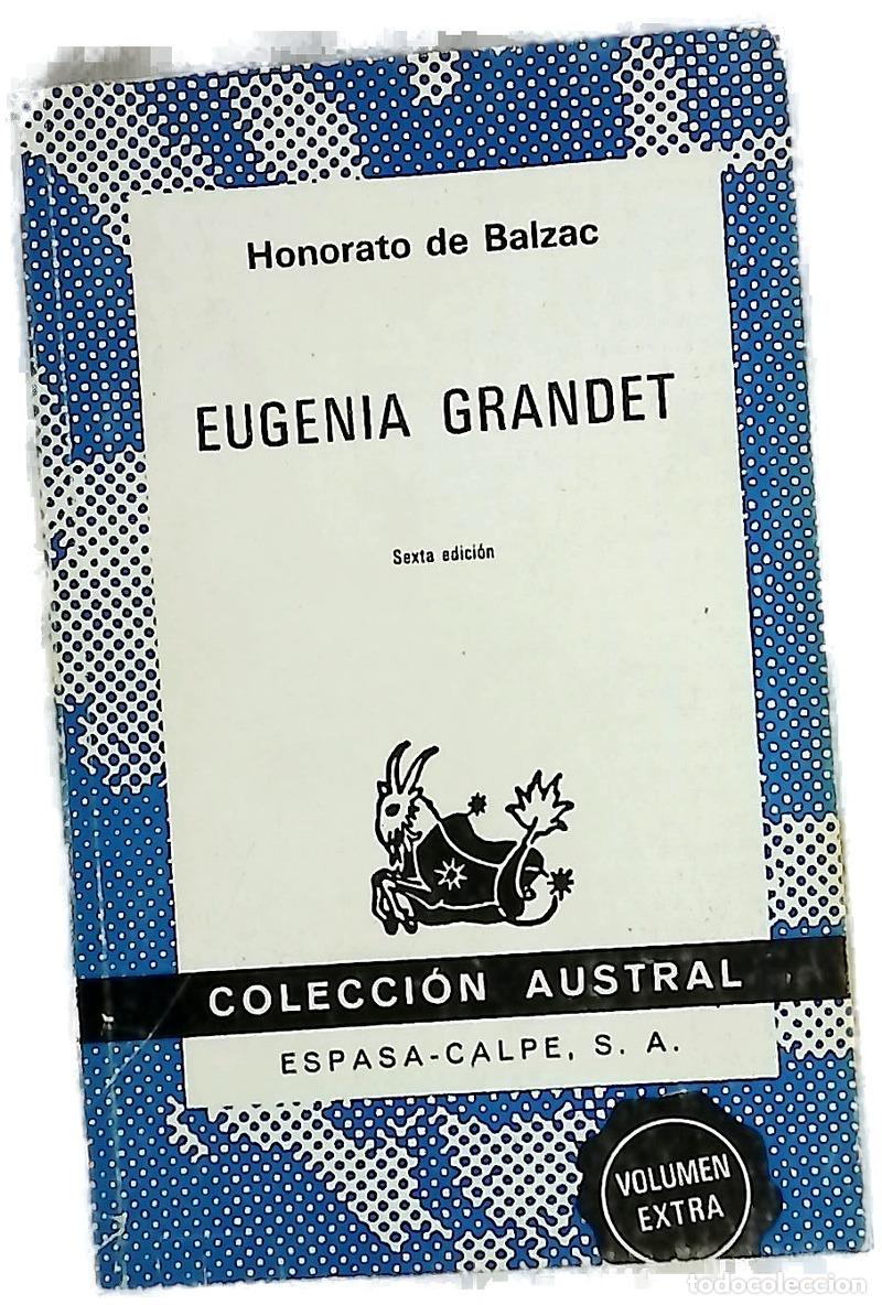 Libros: Eugenia Grandet - Balzac, Honor&eacute; de; &Aacute;lvarez Pastor, J