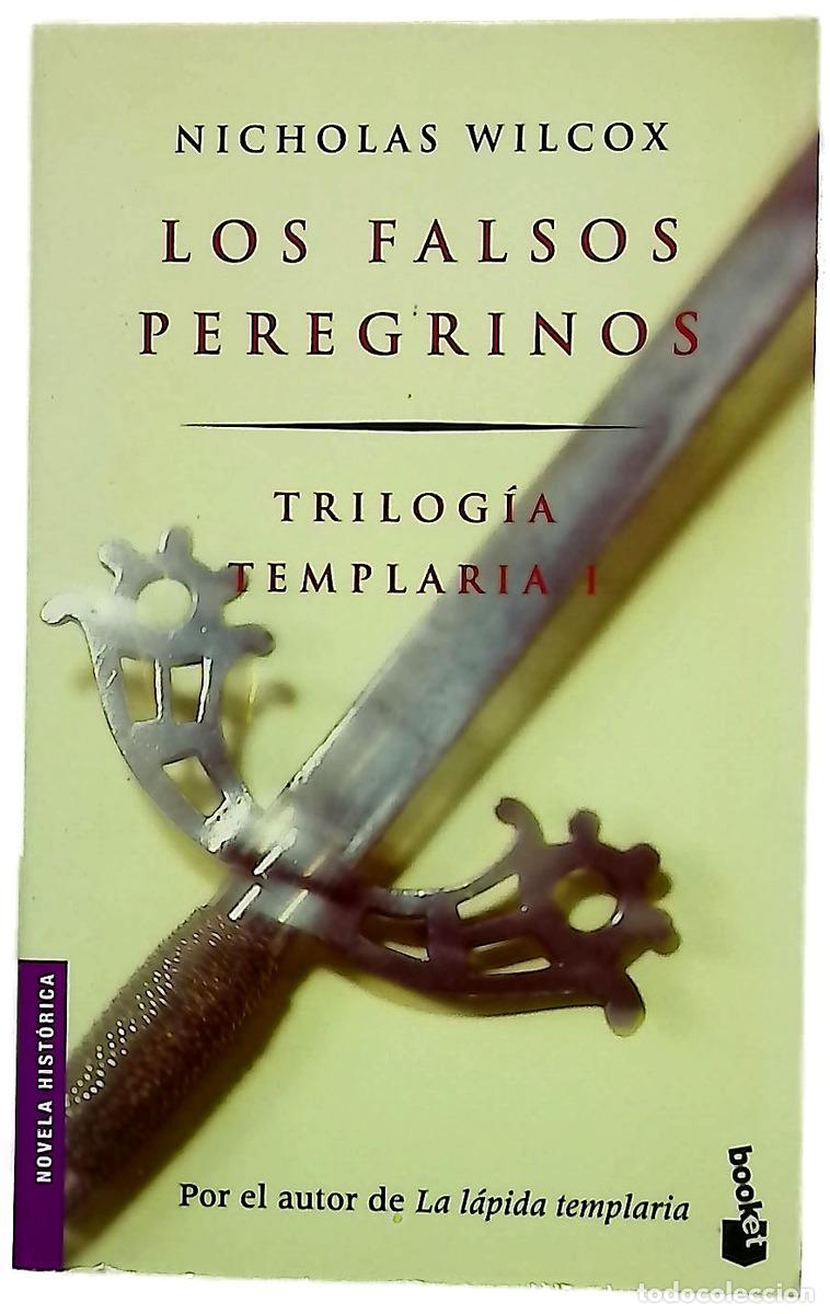 Libros: Los falsos peregrinos - Wilcox, Nicholas