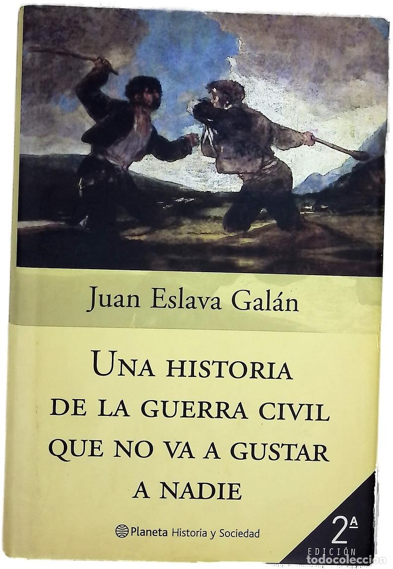 Libros: Una historia de la guerra civil que no va a gustar a nadie