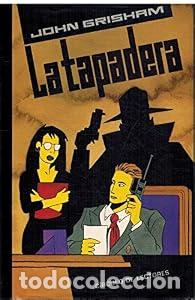 Libros: La tapadera - Grisham, John