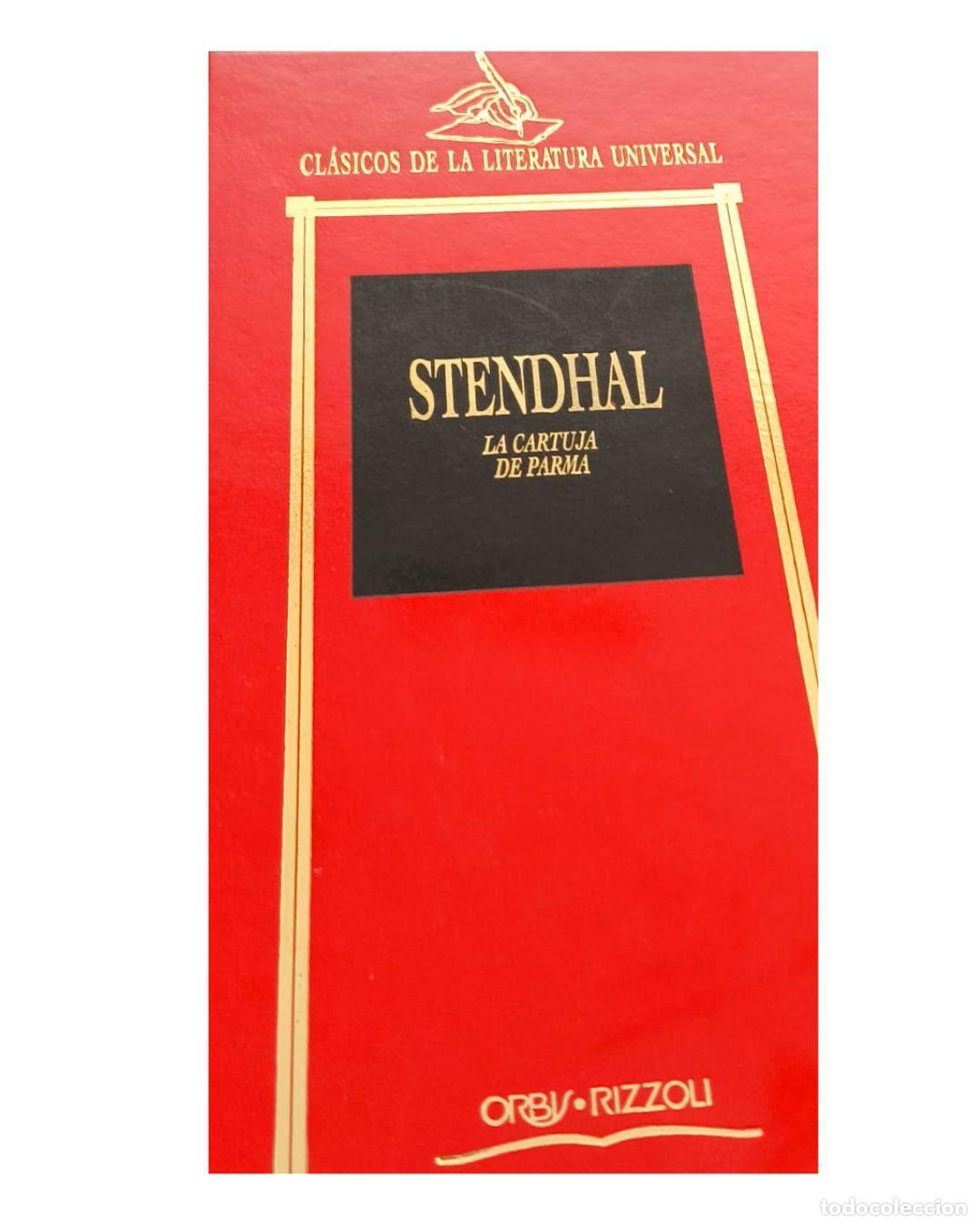 La cartuja de Parma - Stendhal