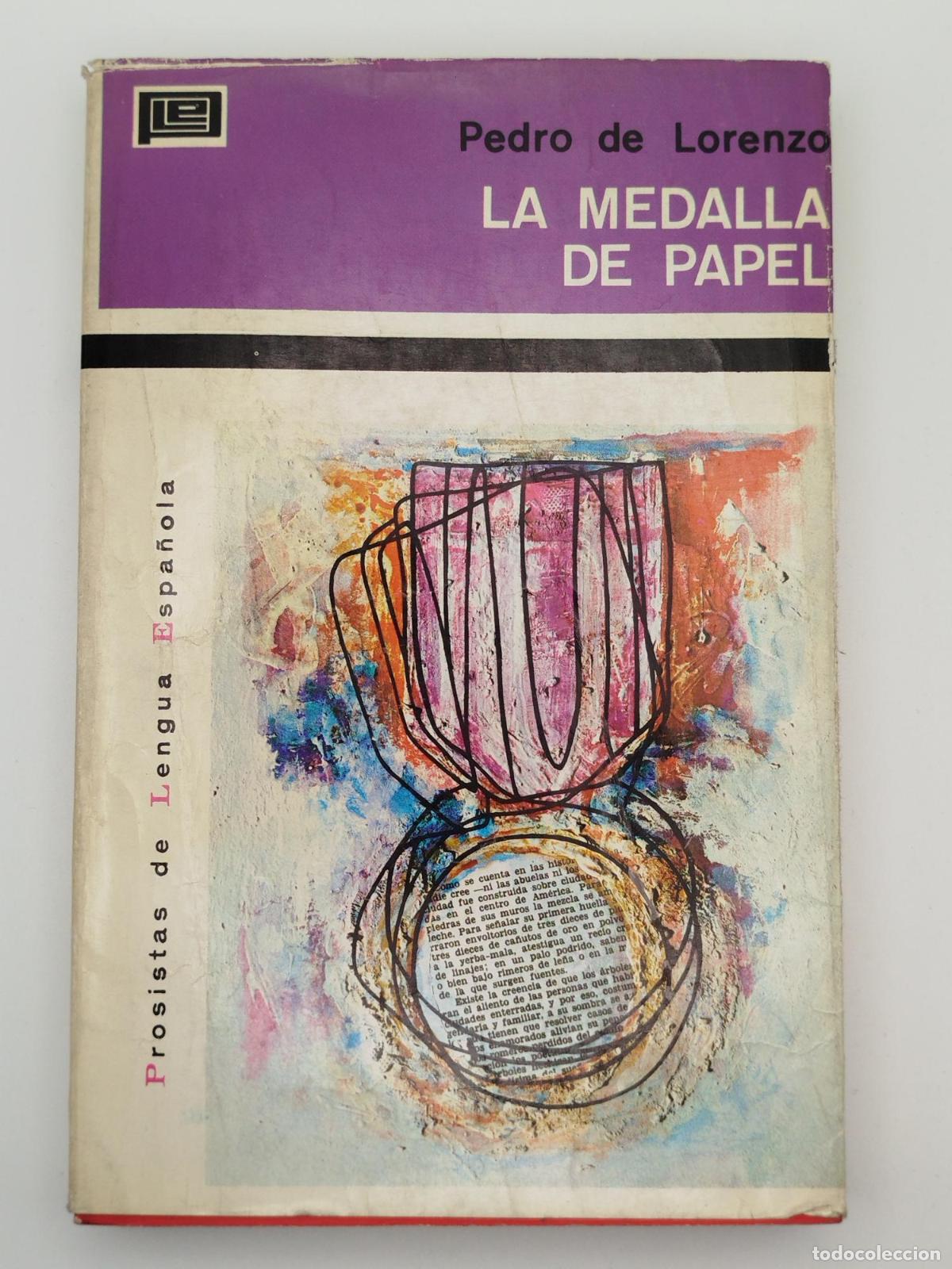 Libros: La medalla de papel [Dedicado] - de Lorenzo, Pedro.