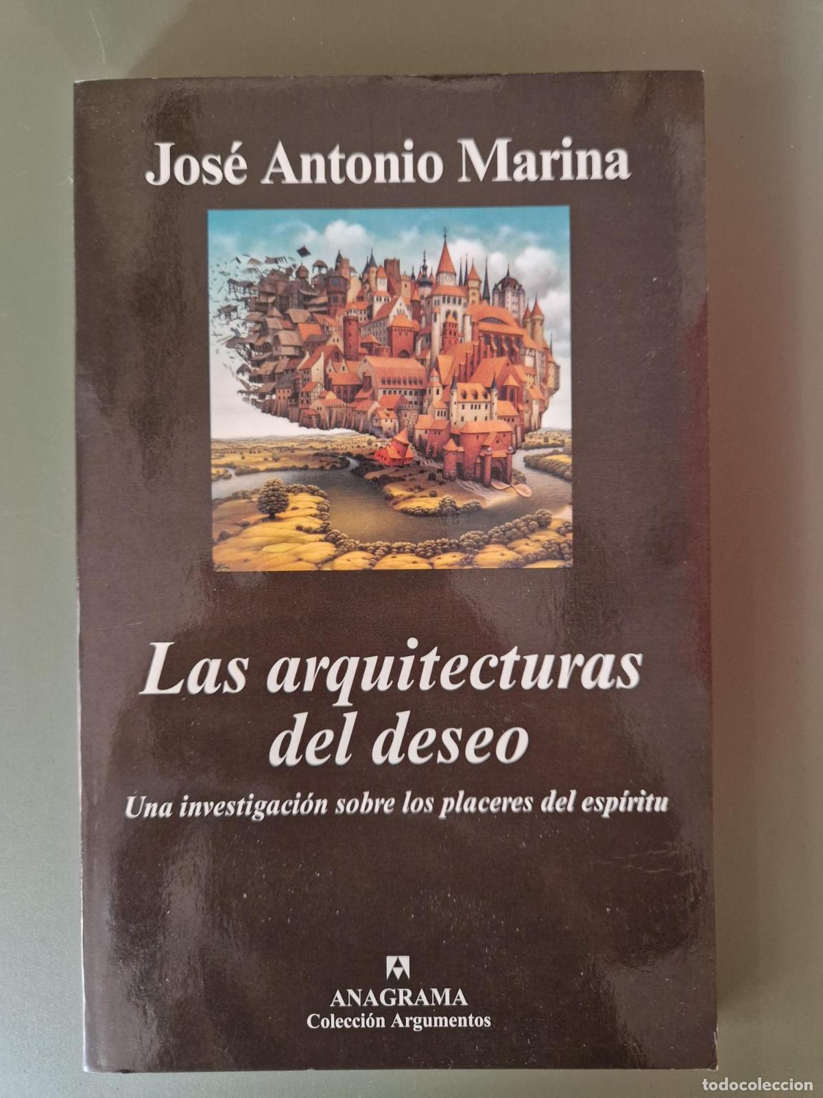 books: Las arquitecturas del deseo - Jos&eacute; Antonio Marina