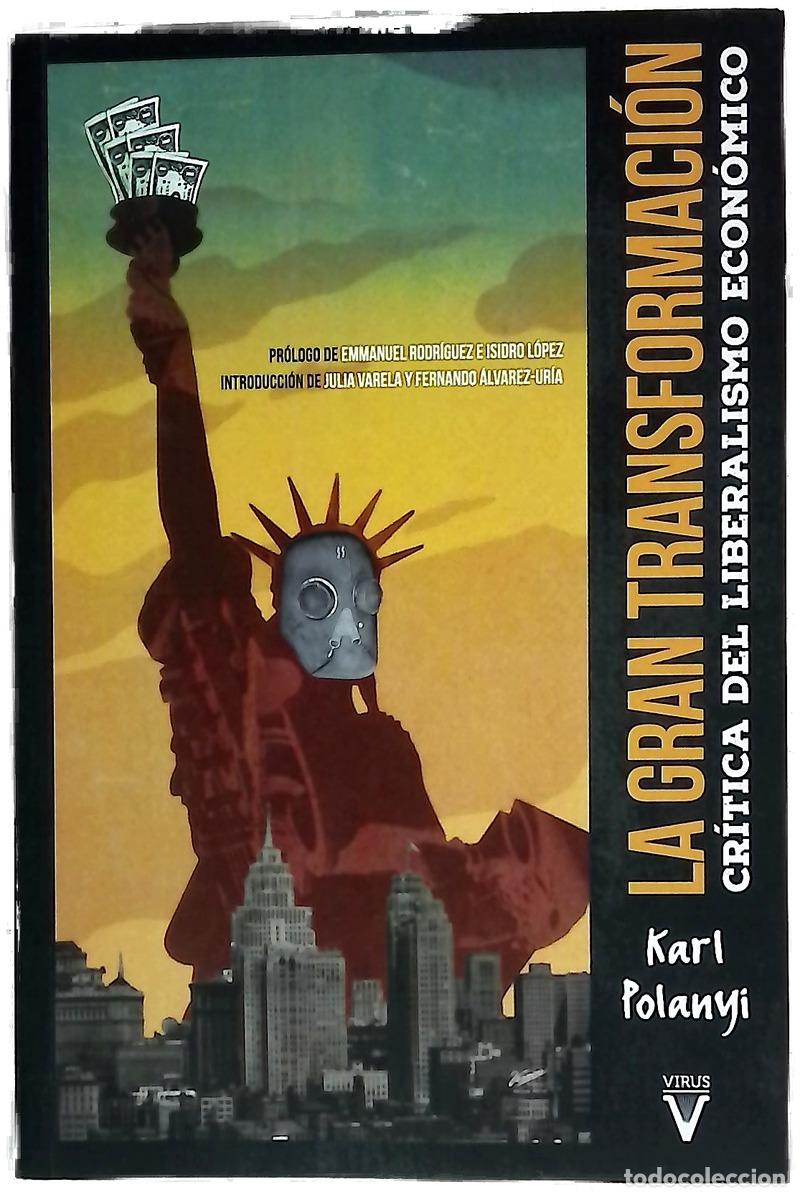 Libros: La gran transformaci&oacute;n : cr&iacute;tica del liberalismo econ&oacute;mico