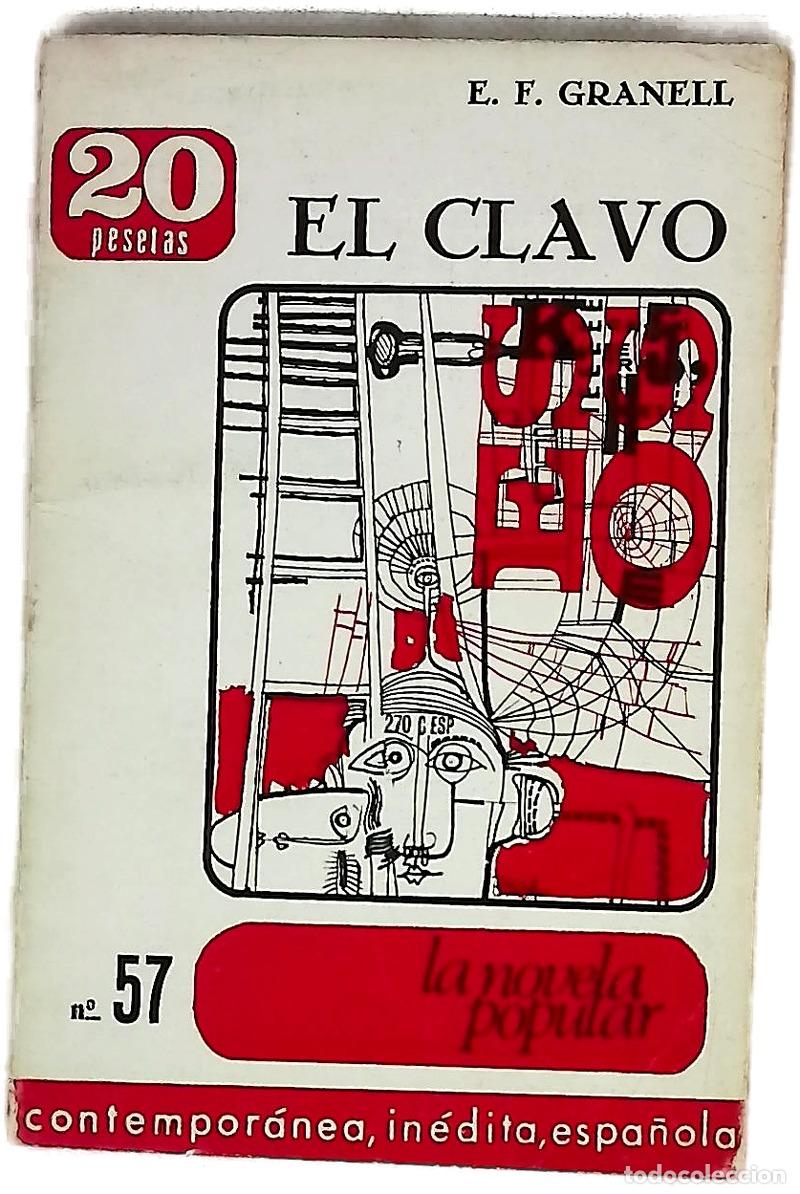 Libros: El clavo - Granell, Eugenio F