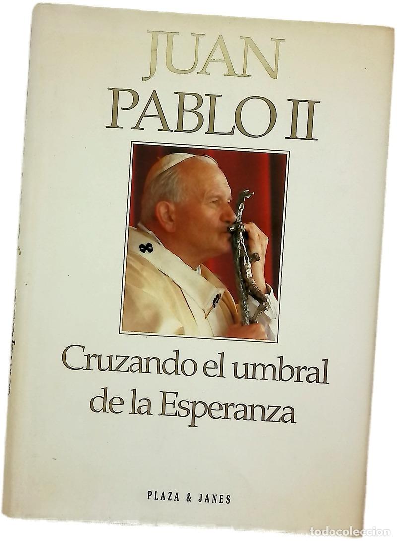 Libros: Cruzando el umbral de la esperanza