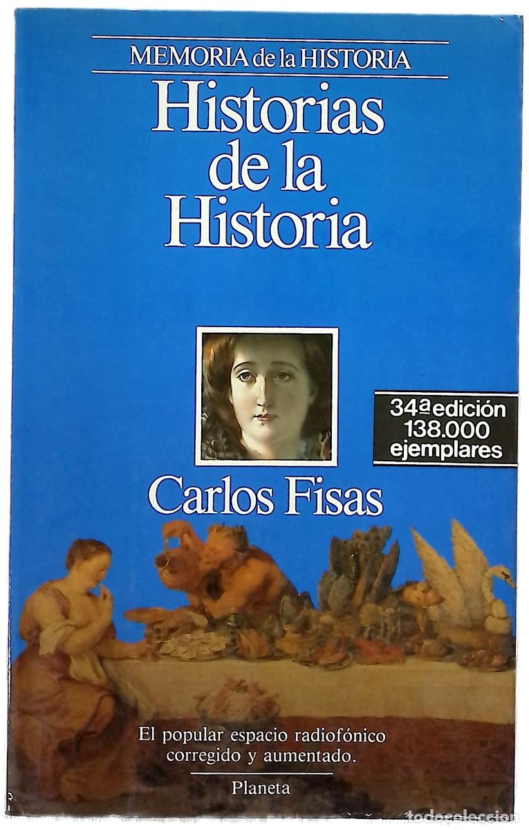 Libros: Historias de la historia - Fisas, Carlos