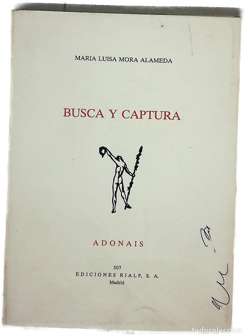 Libros: Busca y captura - Mora, Mar&iacute;a Luisa