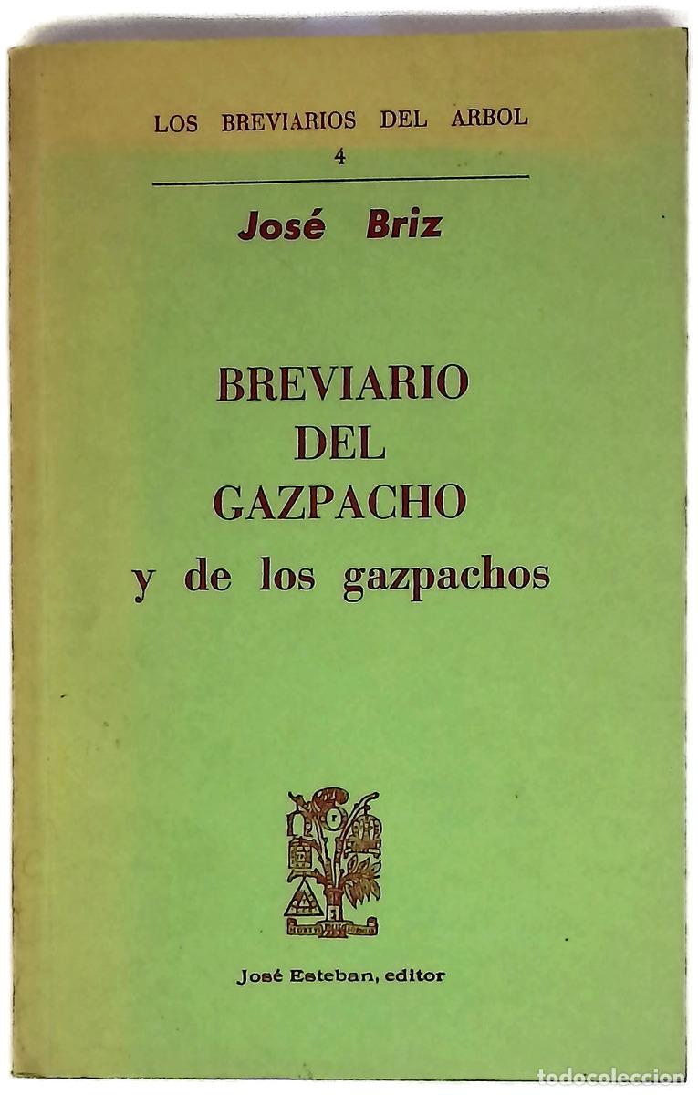 Libros: Brevario del gazpacho y de los gazpachos.