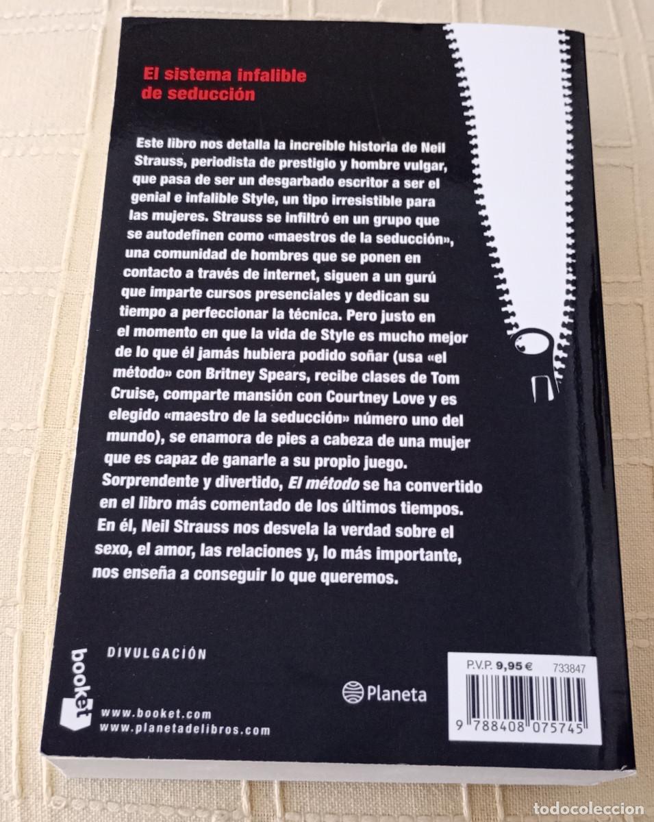 Libros: El M&eacute;todo (The Game), Neil Strauss (Booket, 2011) - Foto 3