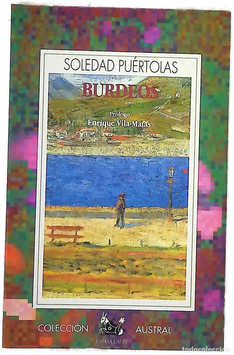 Libros: Burdeos - Pu&eacute;rtolas, Soledad